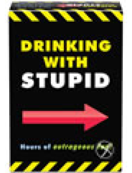 Drinking With Stupid(spec)