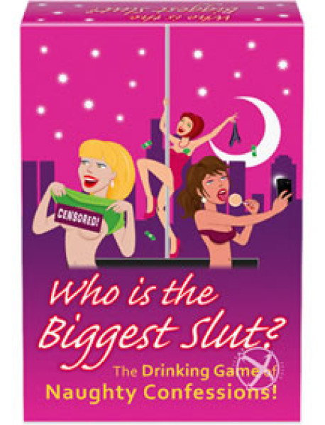 Whos The Biggest Slut