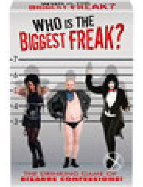 Whos The Biggest Freak