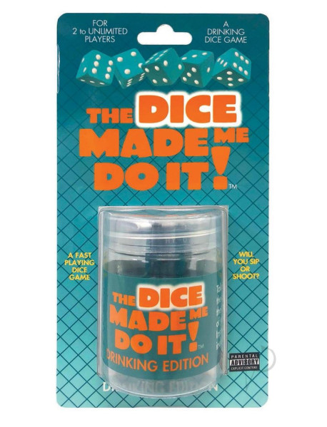The Dice Made Me Do It Drinking