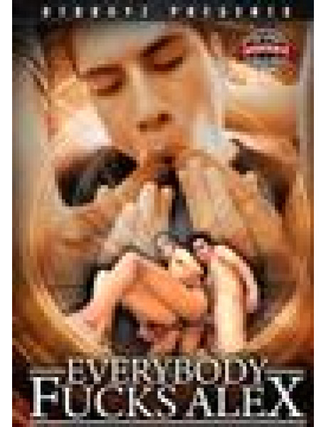 Everybody Fucks Alex