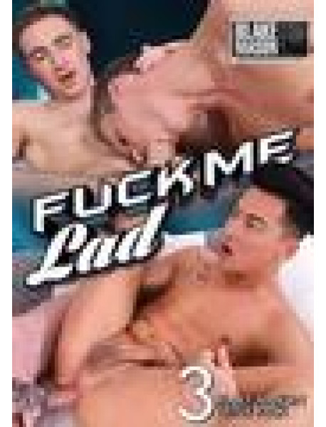 Fuck Me Lad {3 Disc} Fuck Me Lad {3 Disc}