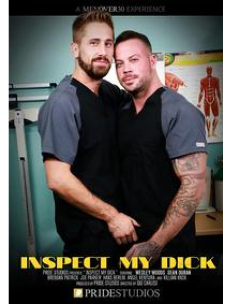 Inspect My Dick