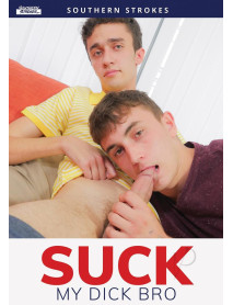 Suck My Dick Bro