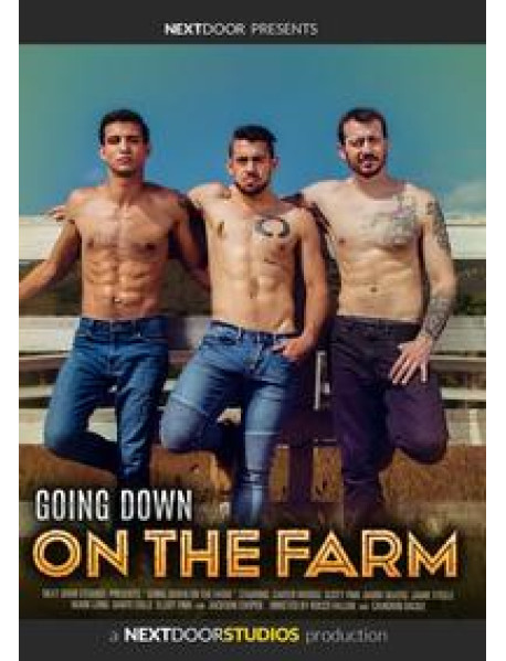 Going Down On The Farm Going Down On The Farm