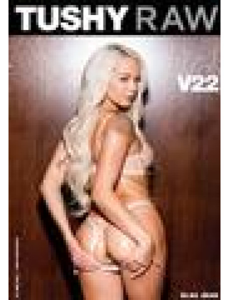 Tushy Raw V22