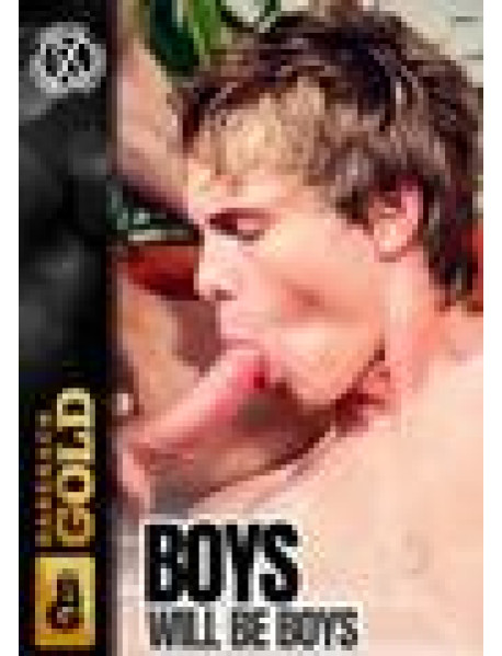 Boys Will Be Boys