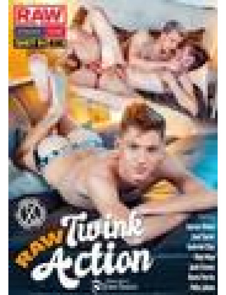 Raw Twink Action Raw Twink Action