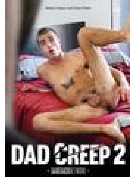 Dad Creep 02