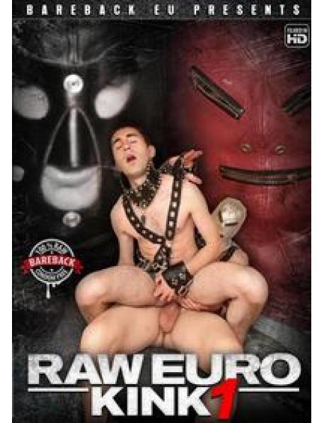 Raw Euro Kink
