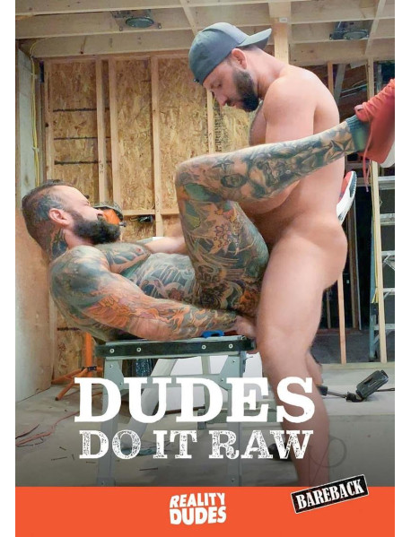 Dudes Do It Raw