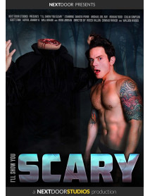 Ill Show You Scary