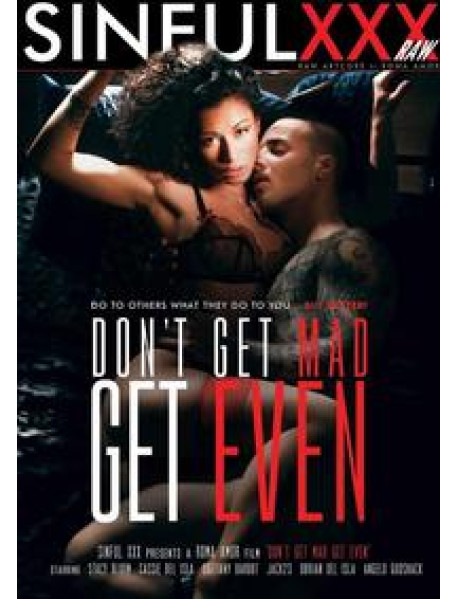Dont Get Mad Get Even