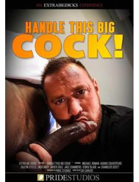Handle This Big Cock