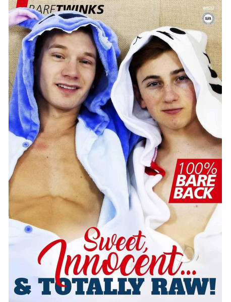 Sweet Innocent and Totally Raw