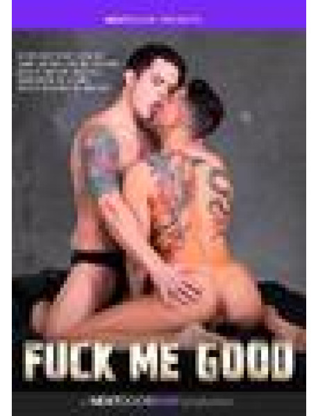 Fuck Me Good