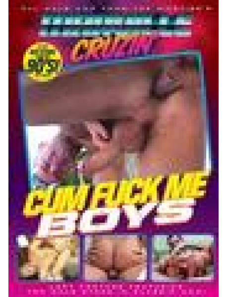 Cum Fuck Me Boys