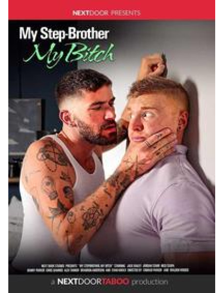 My Stepbrother, My Bitch