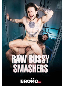 Raw Bussy Smashers