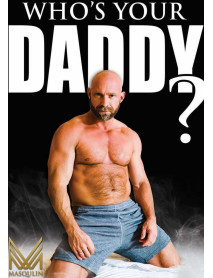 Who`S Your Daddy?