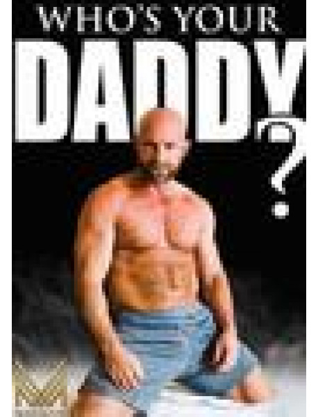 Who`S Your Daddy?