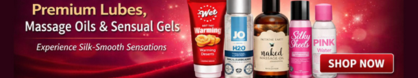 Lubes, Oils, Gels & Creams